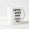 Design Your Own Jumbo Mug - Fully Customisable