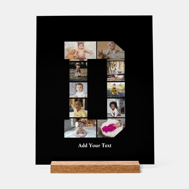 Design Your Own Letter D Photo Collage Acrylic Sign (Front)