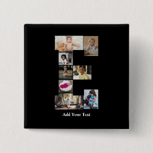 Design Your Own Letter E Photo Collage 15 Cm Square Badge