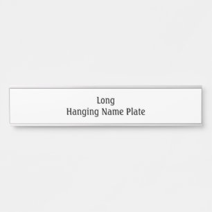 Design Your Own Long Silver Hanging Name Plate