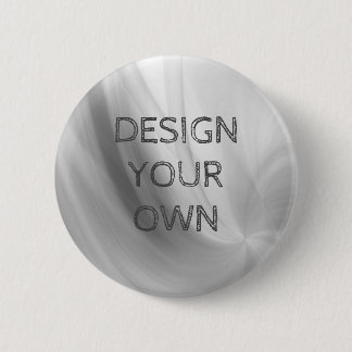 Design Your Own Pin/Badge 6 Cm Round Badge
