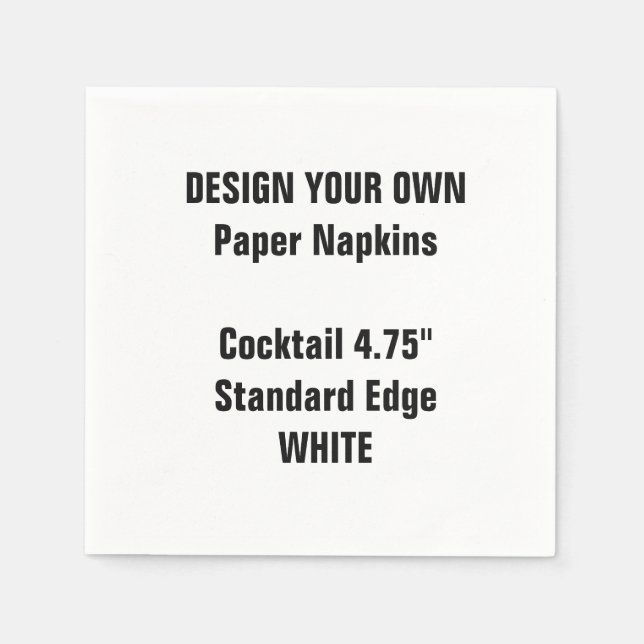 Design Your Own WHITE Cocktail Paper Napkins (Front)