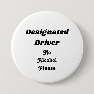 Designated Driver 3" Button