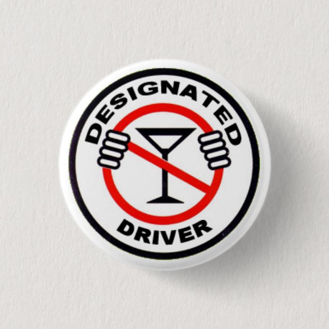 Designated Driver 3 Cm Round Badge (Front)