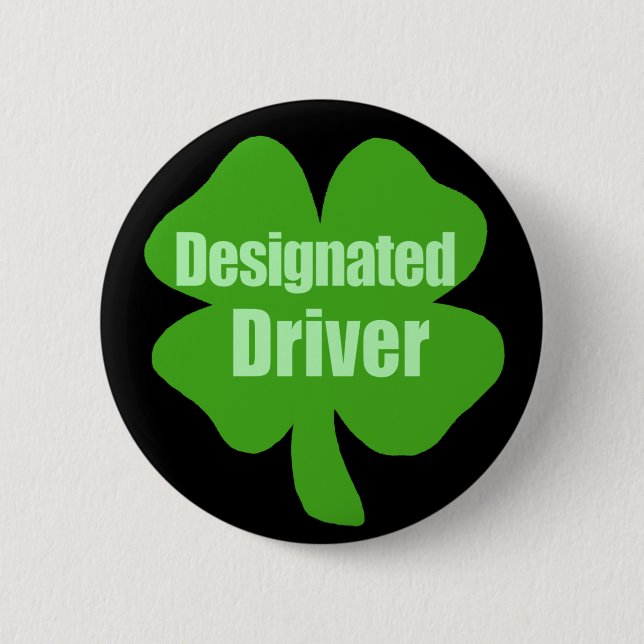 Designated Driver 6 Cm Round Badge (Front)