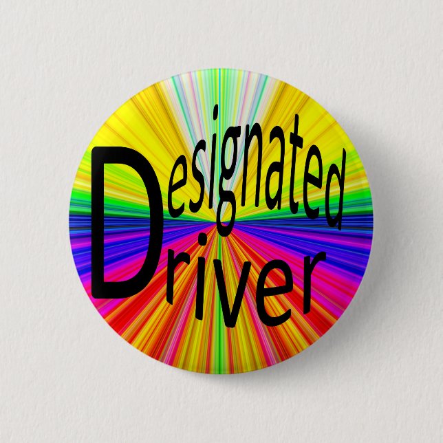 Designated Driver 6 Cm Round Badge (Front)