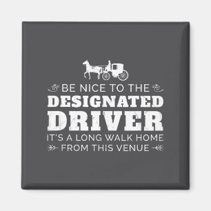 Designated Driver Horse Carriage Funny Men Women Q Magnet