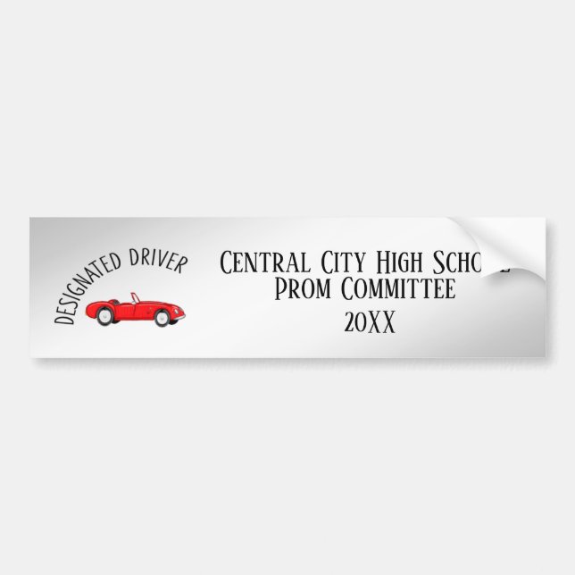 Designated Driver Prom Bumper Sticker (Front)