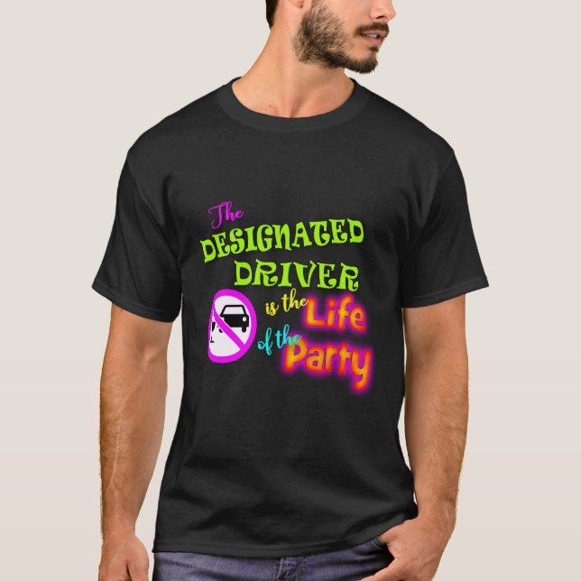 Designated Driver Shirt (Front)