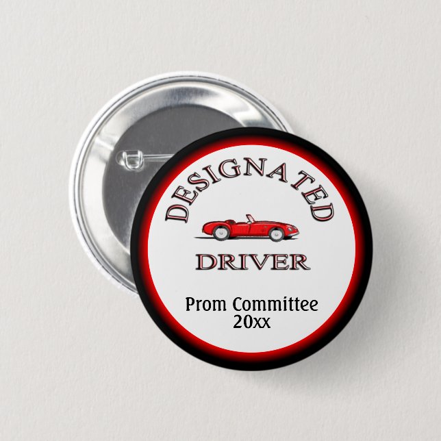 Designated Driver with Year 6 Cm Round Badge (Front & Back)