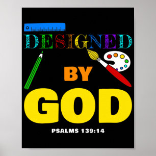 Designed By God – Psalms 139:14 Christian Faith Poster