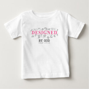 Designed By God – Women & Girls Christian Faith  T Baby T-Shirt