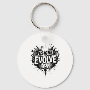 Designed To Evolve – Bold Abstract Evolution Art S Key Ring