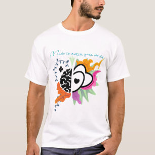 Designs for Every Personality and Passion T-Shirt