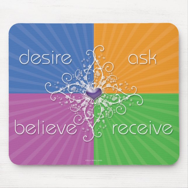 Desire • Ask • Believe • Receive Mousepad (Front)
