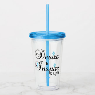 Desire To Inspire Tumbler