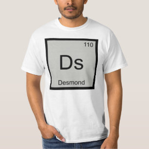 Desmond Name Chemistry Element Periodic Table T-Shirt