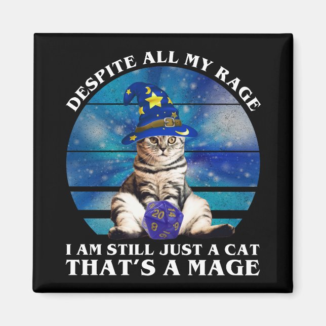 Despite All My Rage Funny Mage Cat Magnet (Front)