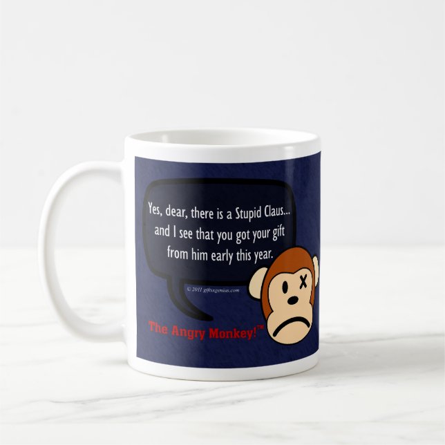 Despite what you think, stupidity is not a gift. coffee mug (Left)