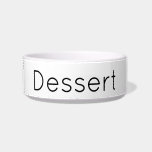 Dessert Dog  Bowl<br><div class="desc">Simple,  modern and just right for any dog!  It pairs well with the "Appetizer" bowl!  Great new dog gift!</div>