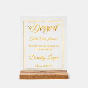 Dessert Golden Touch Funny Party. Acrylic Sign