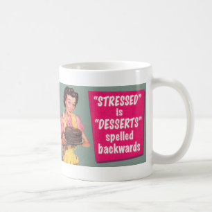 Desserts Aleviate Stress Gourmet Mug
