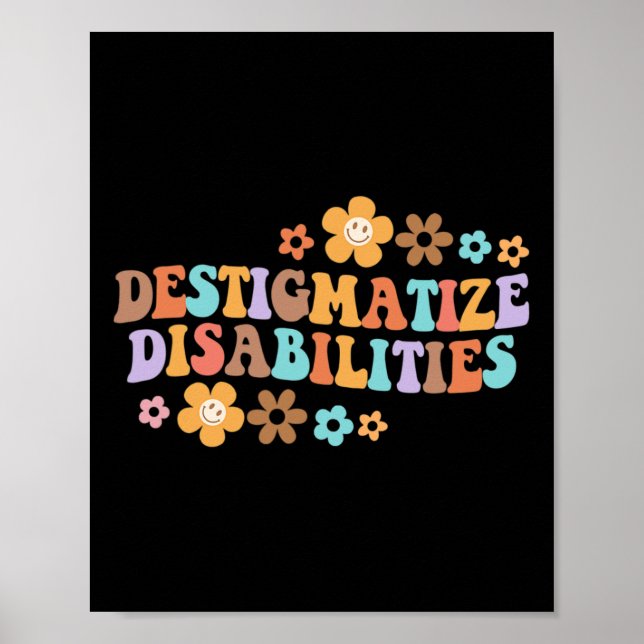 Destigmatize Disabilities SPED SLP Disability Awar Poster (Front)
