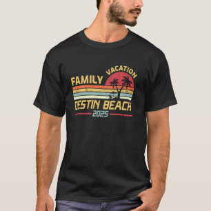 Destin Beach Florida Family Vacation 2025 Summer T-Shirt