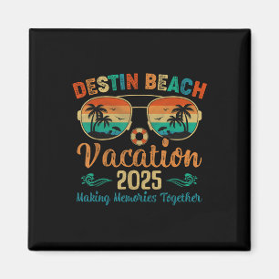 Destin Beach Florida Vacation 2025 Friends Family Magnet