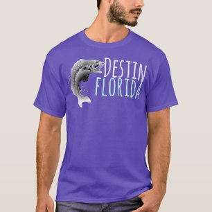 Destin FL , Fishing Destin Florida Tee