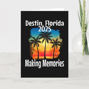 Destin Florida 2025 Making Memories Beach Vacation Card