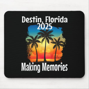 Destin Florida 2025 Making Memories Beach Vacation Mouse Pad