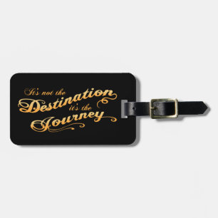 Destination Journey -txt Luggage Tag