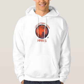 Destination Mars Hooded Sweatshirt
