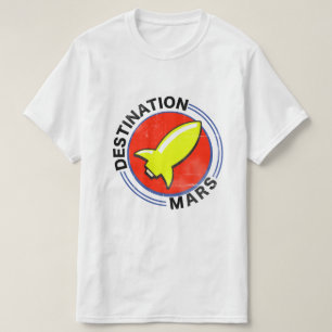 Destination Mars T-Shirt