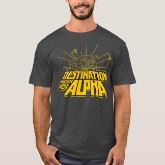 DESTINATION MOONBASE ALPHA LOGOALPHA DIAGRAM YELLO T-Shirt