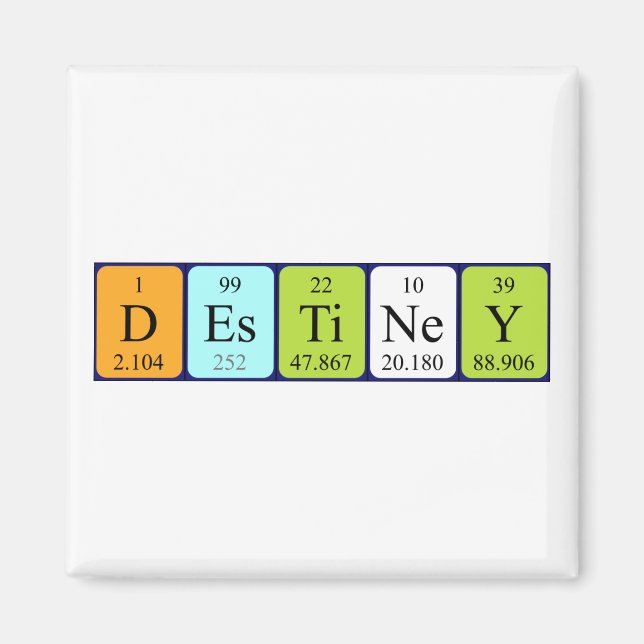 Destiney periodic table name magnet (Front)