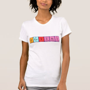 Destini periodic table name shirt