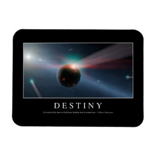 Destiny: Inspirational Quote 2 Magnet