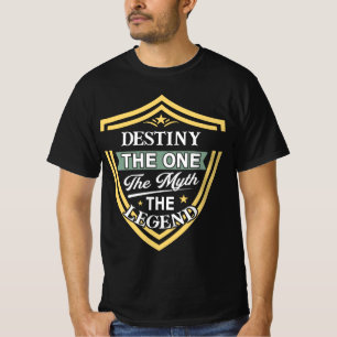 Destiny The One The Myth The Legend T-Shirt