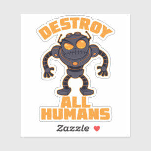 Destroy All Humans Angry Robot