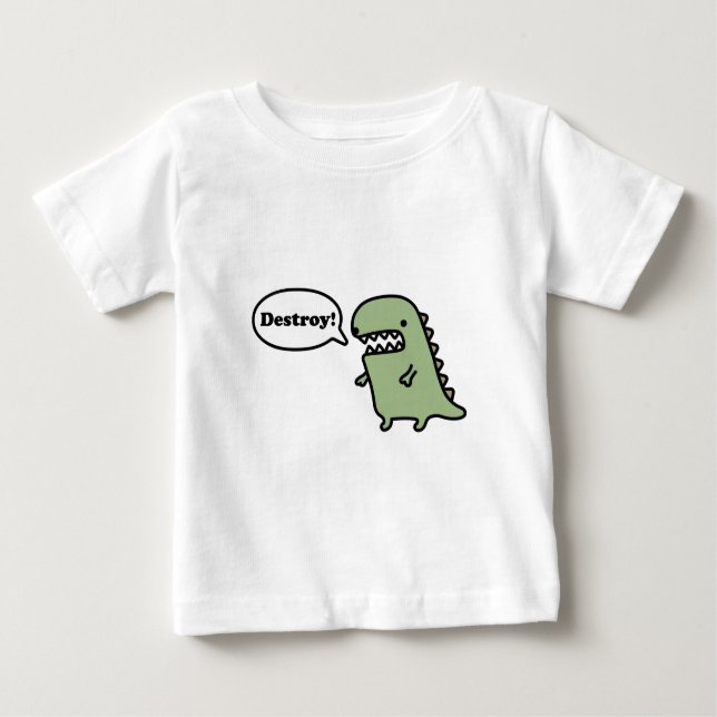 Destroy! Baby T-Shirt (Front)