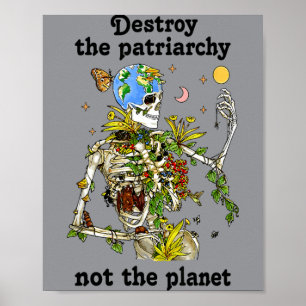 Destroy The Patriarchy Not The Planet Halloween Poster