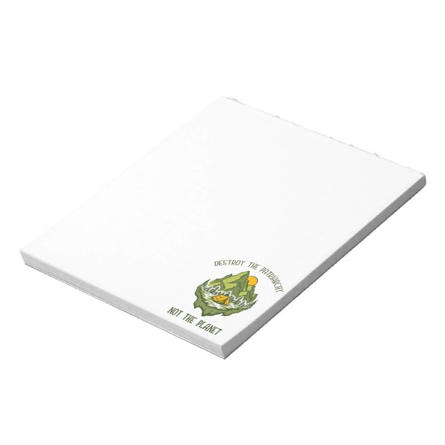 Destroy The Patriarchy Not The Planet  Notepad (Rotated)