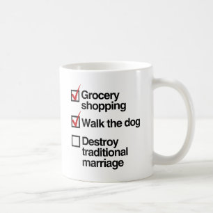 DESTROY TRADITIONAL MARRIAGE.png Coffee Mug