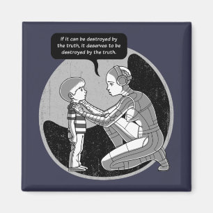 Destroyed By Truth Magnet