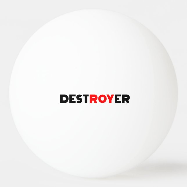 Destroyer Roy Ping Pong Ball (Front)