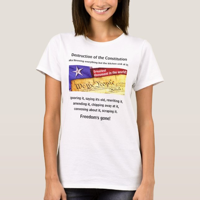 Destruction of the Constitution (light) T-Shirt (Front)