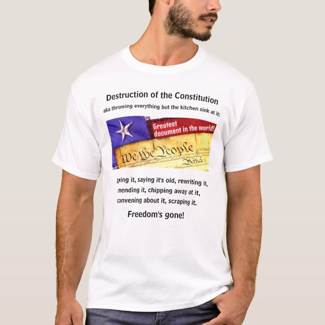 Destruction of the Constitution (light) T-Shirt (Front)