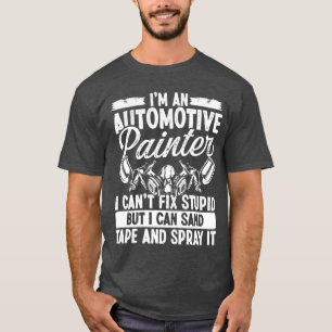 Detailer Autobodyechnician Vehicle Car Painter fri T-Shirt